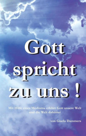 Gott spricht zu uns!