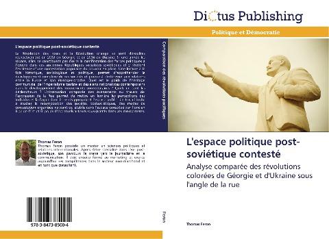 L'espace politique post-soviétique contesté