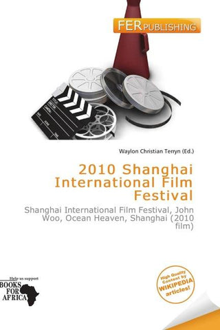 2010 Shanghai International Film Festival