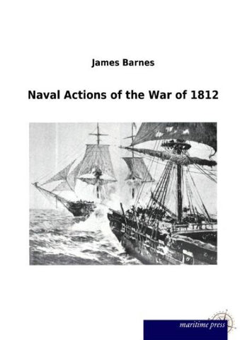 Naval Actions of the War of 1812