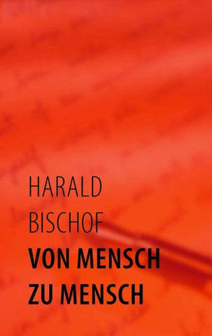 Von Mensch zu Mensch