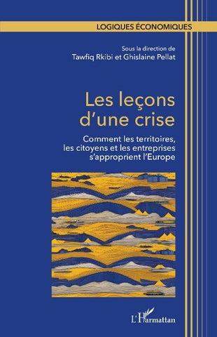 Les leçons d'une crise