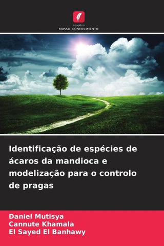Identificação de espécies de ácaros da mandioca e modelização para o controlo de pragas