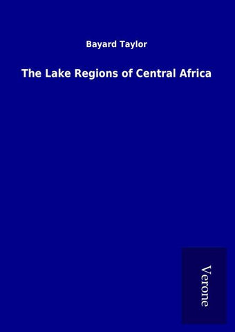 The Lake Regions of Central Africa