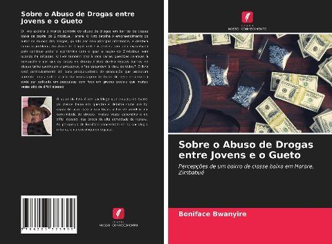 Sobre o Abuso de Drogas entre Jovens e o Gueto