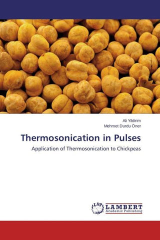 Thermosonication in Pulses