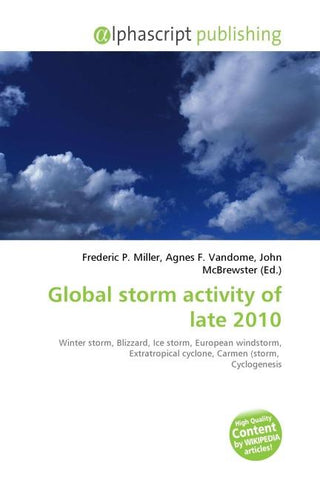 Global storm activity of late 2010