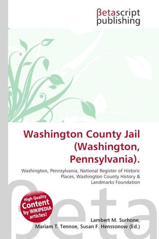 Washington County Jail (Washington, Pennsylvania).