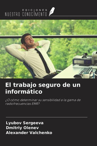 El trabajo seguro de un informático