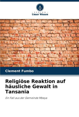 Religiöse Reaktion auf häusliche Gewalt in Tansania