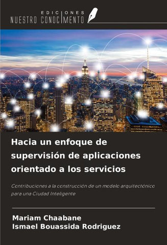 Hacia un enfoque de supervisión de aplicaciones orientado a los servicios