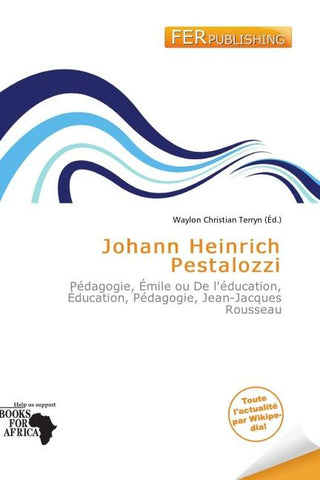 Johann Heinrich Pestalozzi