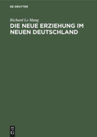 Die neue Erziehung im neuen Deutschland
