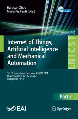 Internet of Things, Artificial Intelligence and Mechanical Automation