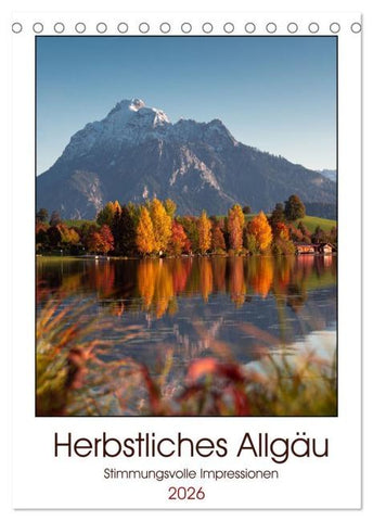 Herbstliches Allgäu (Tischkalender 2026 DIN A5 hoch), CALVENDO Monatskalender