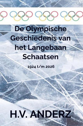 De Olympische Geschiedenis van het Langebaan Schaatsen