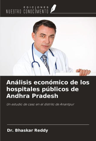 Análisis económico de los hospitales públicos de Andhra Pradesh