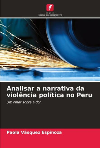 Analisar a narrativa da violência política no Peru