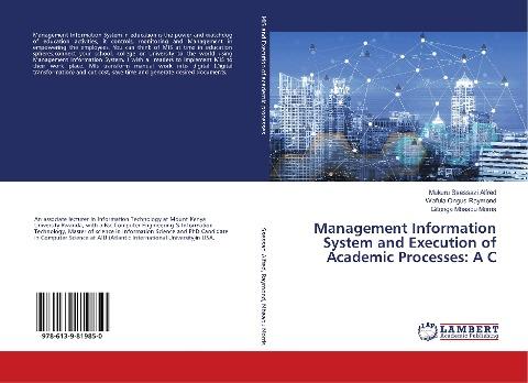 Management Information System and Execution of Academic Processes: A C
