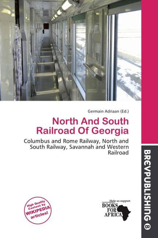 North And South Railroad Of Georgia
