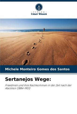 Sertanejos Wege:
