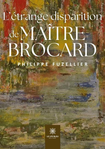L'étrange disparition de Maître Brocard