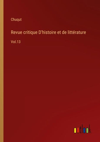 Revue critique D'histoire et de littérature