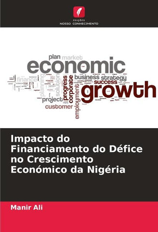 Impacto do Financiamento do Défice no Crescimento Económico da Nigéria
