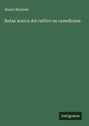 Notas acerca del cultivo en camellones