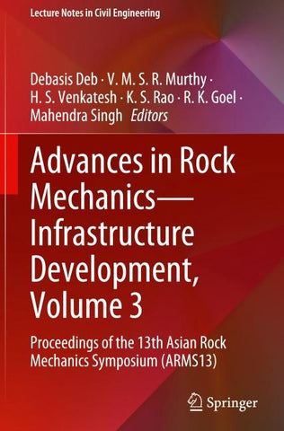 Advances in Rock Mechanics—Infrastructure Development, Volume 3