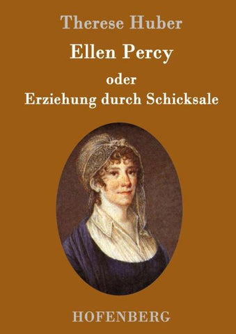 Ellen Percy oder Erziehung durch Schicksale