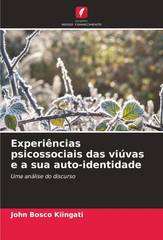 Experiências psicossociais das viúvas e a sua auto-identidade