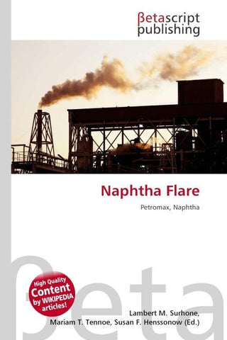 Naphtha Flare