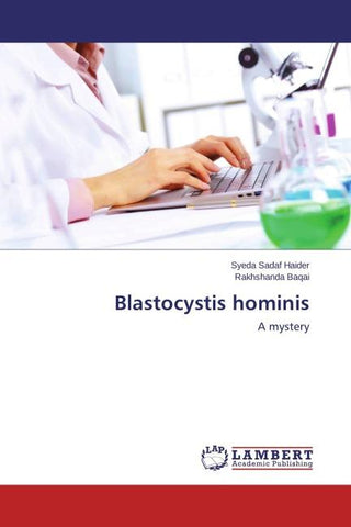 Blastocystis hominis
