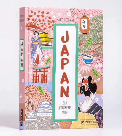 Japan. Der illustrierte Guide