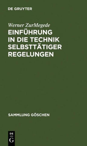 Einführung in die Technik selbsttätiger Regelungen