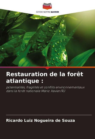 Restauration de la forêt atlantique :