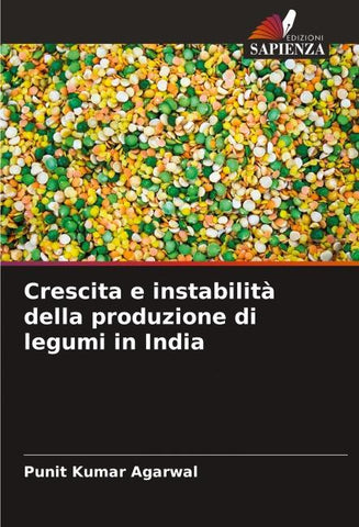Crescita e instabilità della produzione di legumi in India