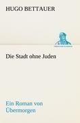 Die Stadt ohne Juden