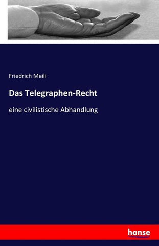 Das Telegraphen-Recht