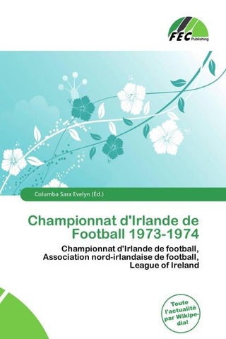 Championnat d'Irlande de Football 1973-1974