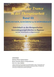 Hypnotische Trance in der Therapiearbeit