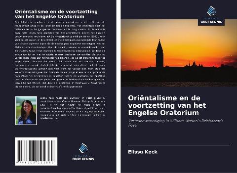 Oriëntalisme en de voortzetting van het Engelse Oratorium