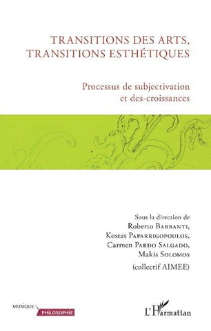 Transitions des arts, transitions esthétiques
