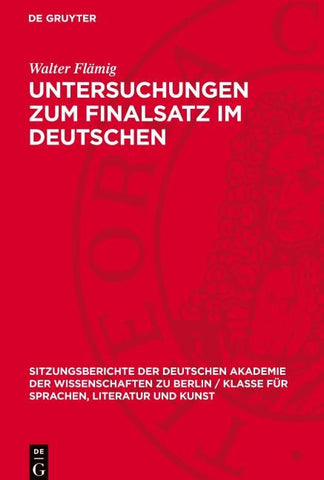 Untersuchungen zum Finalsatz im Deutschen