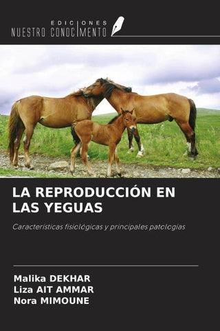 LA REPRODUCCIÓN EN LAS YEGUAS