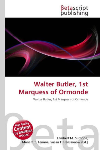 Walter Butler, 1st Marquess of Ormonde