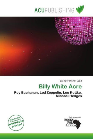 Billy White Acre