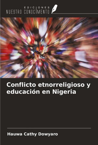 Conflicto etnorreligioso y educación en Nigeria