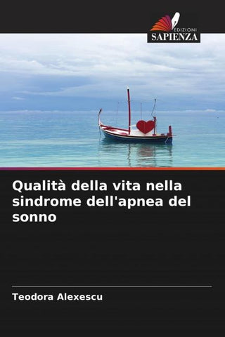 Qualità della vita nella sindrome dell'apnea del sonno